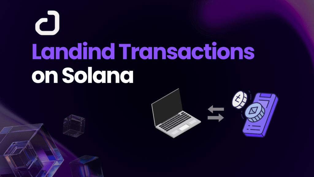 Landing Transactions on Solana