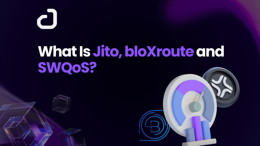 What is Jito, BloXroute and SWQoS?