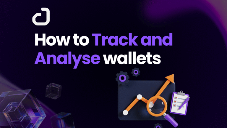 How to Track and Analyse Wallets